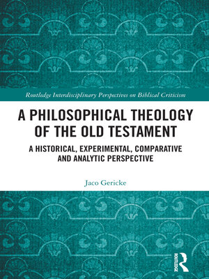cover image of A Philosophical Theology of the Old Testament